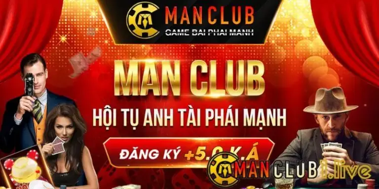Trang chủ chính thức của cổng game Man Club - Game bài phái mạnh online uy tín